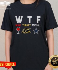 Top wine and Dallas Cowboys football Thanksgiving ladies tee, perfect for festive game day celebrations.
