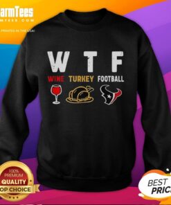 Cozy Thanksgiving sweatshirt featuring Houston Texans logo and 'Top Wine' design for football fans celebrating Thanksgiving.