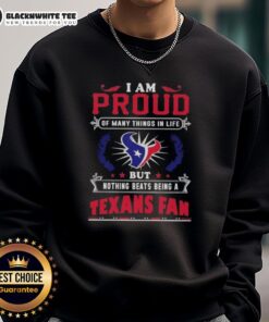 Awesome I Am Proud sweatshirt celebrating Houston Texans fandom with bold graphics and vibrant colors.