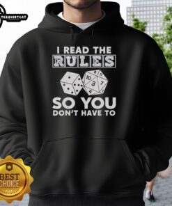 Alt Text: Pretty I Read The Rules So You Don't Have To Hoodie - stylish and comfortable hoodie with a fun slogan design.