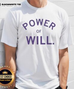 Funny Power Of Will Hornseth T-Shirt featuring a humorous design and bold graphics for fans of unique apparel.