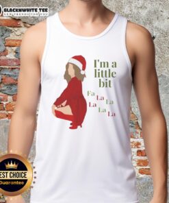 Funny I'm A Little Bit Fa La Christmas Tank Top featuring festive graphics and playful text for holiday cheer.