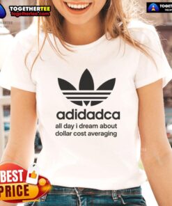 Awesome Adidadca All Day I Dream About Dollar Cost Averaging Ladies Tee in stylish design for financial enthusiasts.