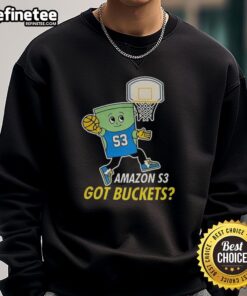 Awesome Amazon S3 Got Buckets sweatshirt in a stylish design, perfect for tech enthusiasts and cloud computing fans.