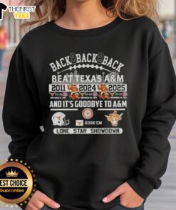 Texas Longhorns sweatshirt celebrating back-to-back victories over Texas A&M in the Lone Star Showdown.