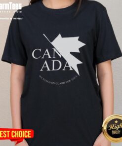 Awesome Canada We Stand On Guard For Thee Ladies Tee showcasing patriotic design, perfect for Canadian pride and fashion.