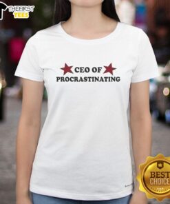 Alt Text: Awesome CEO of Procrastinating Ladies Tee featuring a fun design perfect for casual wear and procrastination lovers.