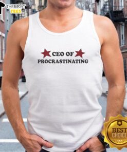 Awesome CEO of Procrastinating Tank Top featuring a fun design, perfect for casual wear and showcasing a laid-back attitude.
