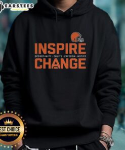 Awesome Cleveland Browns hoodie promoting change, opportunity, equity, freedom, and justice in football fashion.
