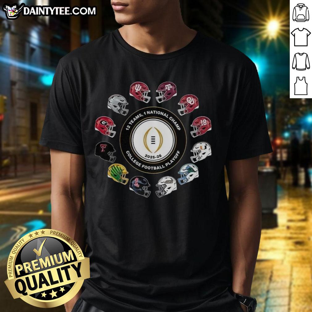 awesome-college-football-playoff-2025-2026-12-teams-1-national-champ-helmet-t-shirt Alt Text: Awesome College Football Playoff 2025-2026 T-Shirt featuring 12 teams and 1 national champion helmet design.