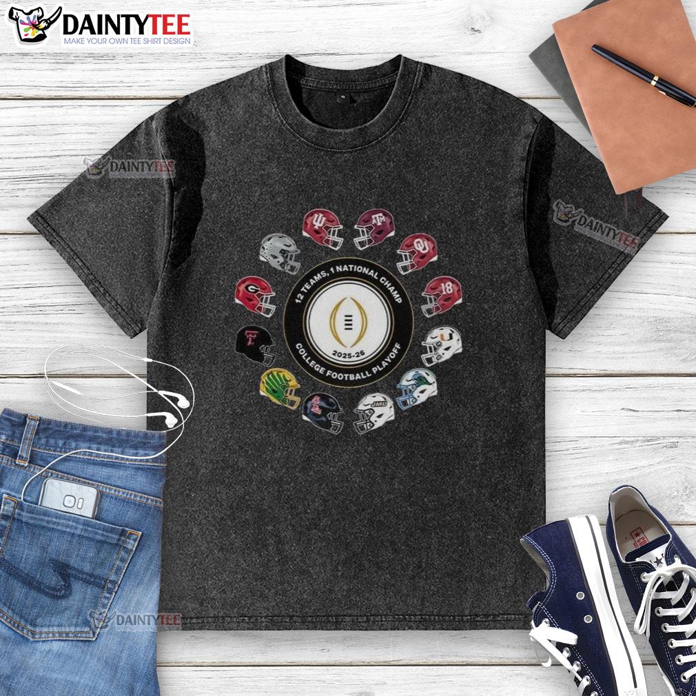 awesome-college-football-playoff-2025-2026-12-teams-1-national-champ-helmet-washed-t-shirt Awesome College Football Playoff 2025-2026 washed t-shirt featuring 12 teams and 1 national champ helmet design.