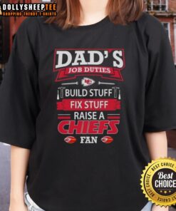 Awesome Dads job duties tee featuring Kansas City Chiefs fan theme, perfect for building, fixing, and showing team pride.