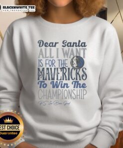 Alt Text: Awesome Dallas Mavericks All I Want For Christmas sweatshirt featuring team colors and festive design.