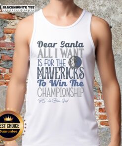 Awesome Dallas Mavericks All I Want For Christmas tank top featuring team colors and festive design for fans.