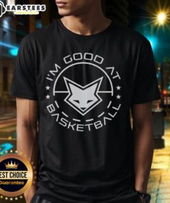 Awesome Deaaron Fox I'M Good At Basketball T-Shirt featuring a vibrant design and iconic phrases for basketball fans.