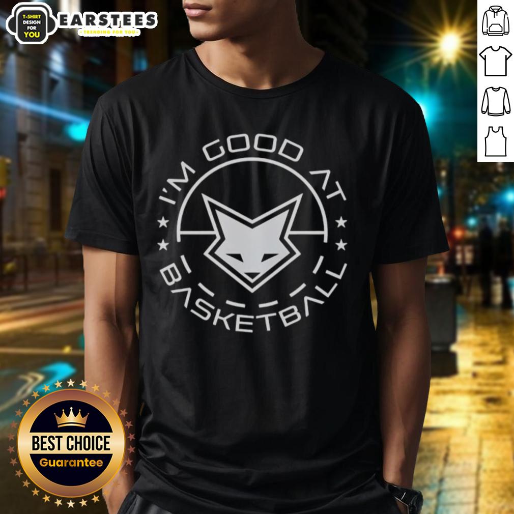 awesome-deaaron-fox-im-good-at-basketball-t-shirt Awesome Deaaron Fox I'M Good At Basketball T-Shirt featuring a vibrant design and iconic phrases for basketball fans.