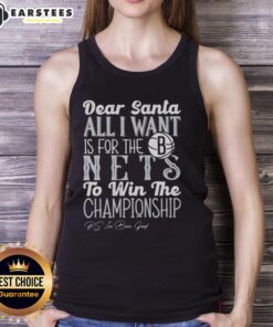 Awesome Dear Santa tank top featuring Brooklyn Nets championship wish, perfect for basketball fans and holiday cheer.
