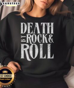 Awesome Death By Rock Roll Sweatshirt featuring a bold graphic design and cozy fit for music lovers and style enthusiasts.