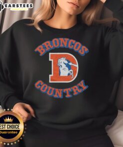 Awesome Denver Broncos Country sweatshirt featuring team colors and logo, perfect for fans and game day wear.