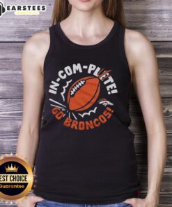 Awesome Denver Broncos Incomplete Football Tank Top featuring team colors and logo, perfect for game day wear.