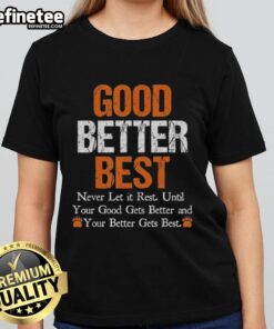 Vintage Chicago Bears ladies tee featuring the 'Awesome Good Better Best' quote in stylish design.