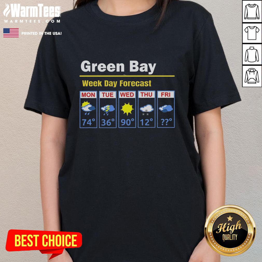 awesome-green-bay-erratic-5-day-weather-forecast-ladies-tee Alt Text: Awesome Green Bay Erratic 5-Day Weather Forecast on a stylish ladies tee, perfect for weather enthusiasts.