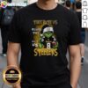 Awesome Grinch Santa Hat X Pittsburgh Steelers NFL Christmas T-Shirt featuring 'They Hate Us Because They Ain't Us' design.