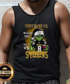 Awesome Grinch Santa Hat tank top for Pittsburgh Steelers fans, featuring 'They Hate Us Because They Ain't Us' slogan.