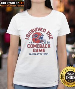 Awesome Homage Buffalo Bills I Survived The Comeback Game Ladies Tee featuring team logo and vibrant design.