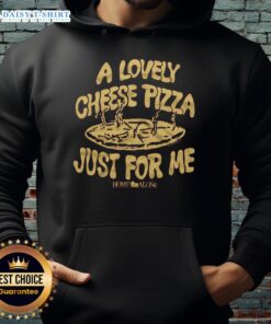 Alt Text: Cozy Awesome Home Alone Cheese Pizza Just For Me hoodie featuring a fun pizza graphic, perfect for movie night.