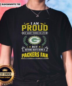 Green Bay Packers fan ladies tee showcasing pride with the phrase 'I Am Proud Of Many Things In Life' design.