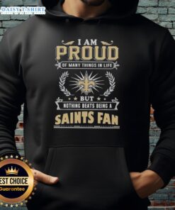 New Orleans Saints fan hoodie featuring 'Awesome I Am Proud Of Many Things' design for football lovers.