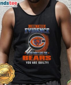 Cool tank top saying 'If you don't like the Chicago Bears, you are guilty' - perfect for football fans and Chicago Bears supporters.