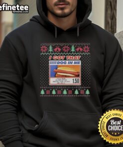 Alt Text: Awesome I Got That Dog In Me hoodie featuring an all-beef hot dog and soda design, perfect for Christmas celebrations.