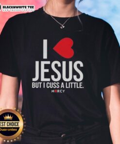 Awesome I Love Jesus But I Cuss A Little Mercy Ladies Tee in vibrant colors, perfect for casual Christian wear.