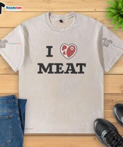 Awesome I Love Meat Funny Washed T-Shirt featuring a humorous meat lover design perfect for casual wear.