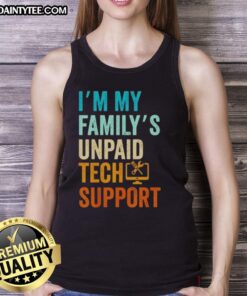Unpaid tech support tank top featuring a computer nerd design, perfect for family IT engineers and tech enthusiasts.