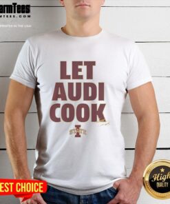 Awesome Iowa State Cyclones Let Audi Cook T-Shirt featuring a bold design for fans of Iowa State University apparel.