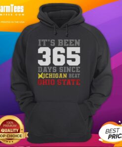 Alt Text: Awesome hoodie celebrating 356 days since Michigan beat Ohio State, perfect for Wolverines fans.