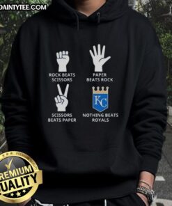 Awesome Kansas City Royals hoodie featuring 'Nothing Beats Rock, Scissors Paper Beats Rock, Scissors Beats Paper' design.
