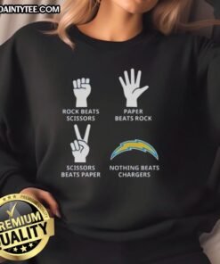 Awesome Los Angeles Chargers sweatshirt featuring a fun design: Rock beats scissors, paper beats rock, scissors beats paper.