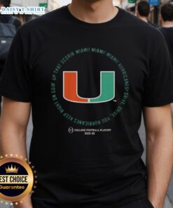 Alt Text: Miami Hurricanes T-Shirt featuring 'Drive Drive Drive You Hurricanes' slogan for CFP 2025-26 season.