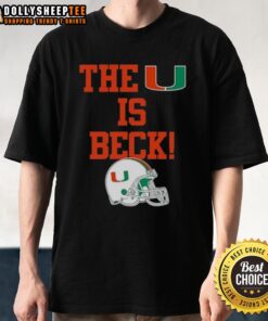 Alt Text: Awesome Miami Hurricanes Football The U Is Beck Helmet T-Shirt featuring vibrant team colors and iconic logo design.