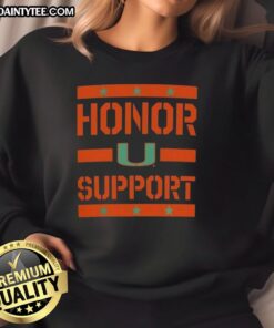Awesome Miami Hurricanes Honor Support Sweatshirt in green, featuring team logo and cozy design, perfect for fans.