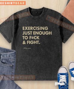 Awesome Not For Pumice Exercising T-Shirt featuring bold graphic design, perfect for casual wear and workouts.