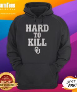 Awesome Oklahoma Football Hard to Kill hoodie featuring a bold design, perfect for fans and supporters of Oklahoma football.