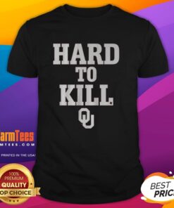 Awesome Oklahoma Football Hard To Kill T-Shirt featuring bold design and team colors, perfect for fans and game day.