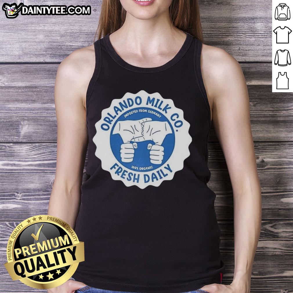 awesome-orlando-milk-co-fresh-daily-imported-from-germany-100-percent-organic-logo-tank-top Awesome Orlando Milk Co. logo tank top, featuring fresh daily and 100% organic design imported from Germany.