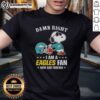 Alt Text: Awesome Peanuts Snoopy Eagles fan t-shirt featuring Snoopy with 'Damn Right I Am A Eagles Fan Now And Forever' slogan.