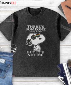 Awesome Peanuts Snoopy Theres Someone In My Head But Its Not Me washed t-shirt featuring a playful Snoopy graphic.